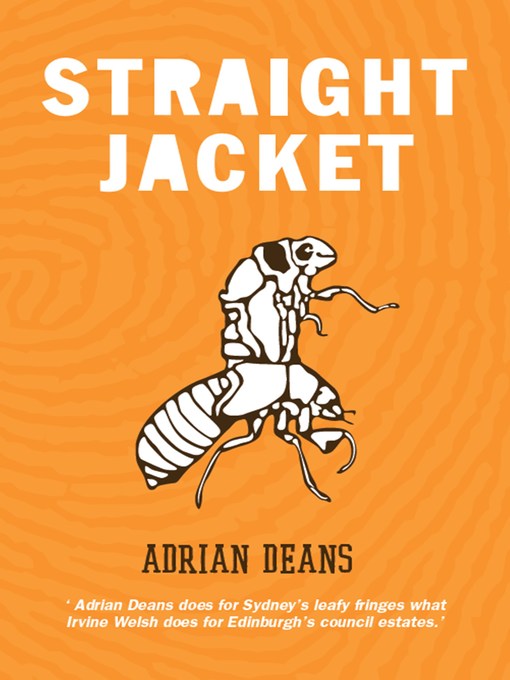 Title details for Straight Jacket by Adrian Deans - Available